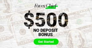 Get up to $500 Forex Welcome Bonus from ForexChief