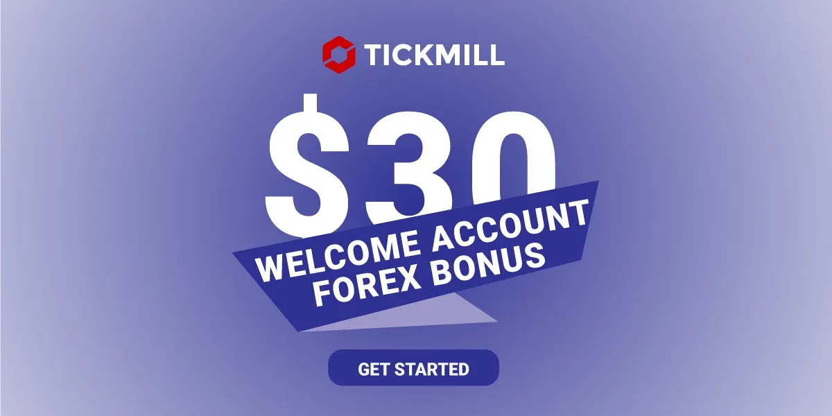 Get a Forex New $30 Welcome Deposit Bonus by Tickmill