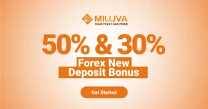 Forex 50% and 30% New Deposit Bonus by the Milliva