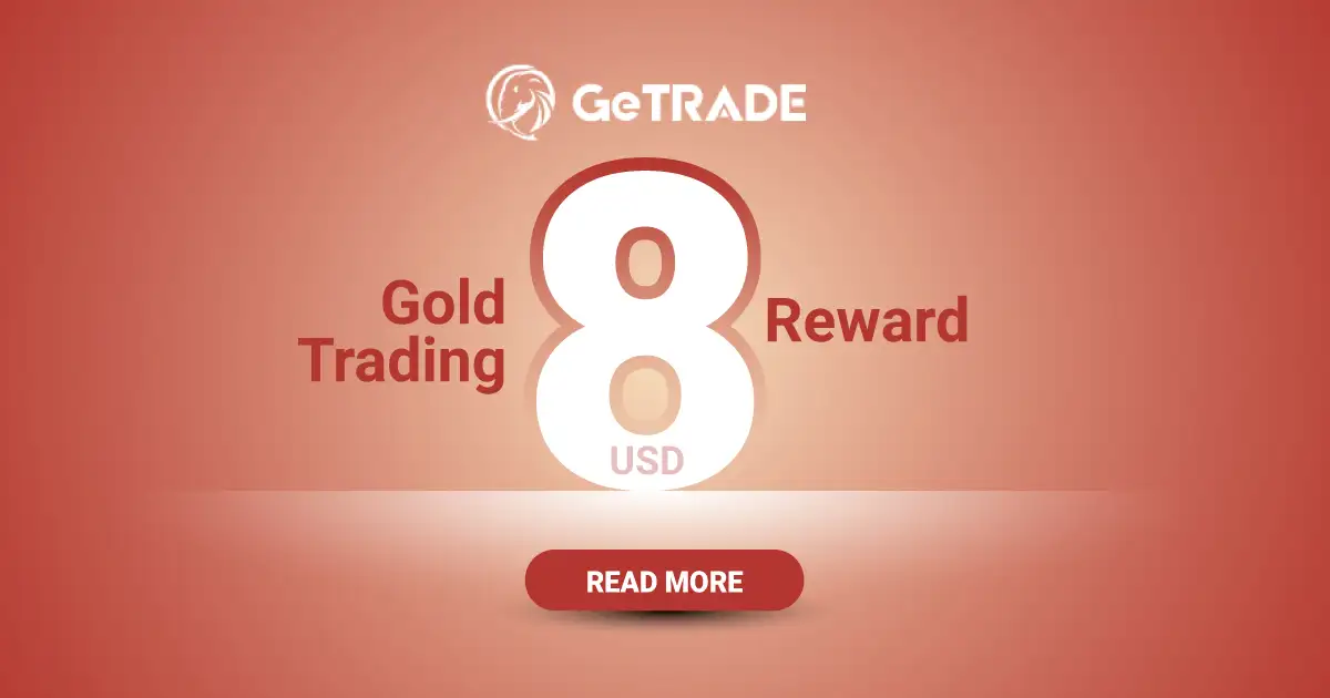 Account Opening Bonus Reward GeTrade