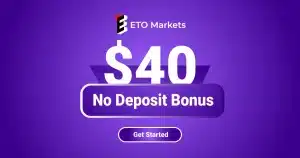 EtoMarkets Free Forex Bonus of $40 Cash for trading