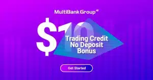 MultiBank FX $10 Free Welcome No Deposit Bonus