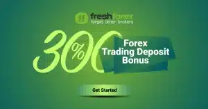 Welcome Forex Bonus with 300 Cash at Freshforex