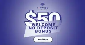 Forex Free Trading Welcome $50 Bonus at Pipwise