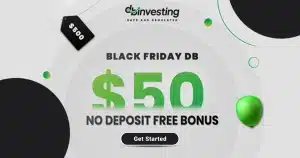 DB Investing $50 Free Bonus on Black Friday No Deposit