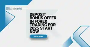 Deposit Bonus Offer in Forex Trading for 2025 Start Now