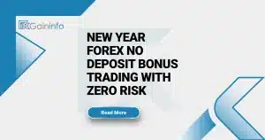New Year Forex No Deposit Bonus Trading With Zero Risk