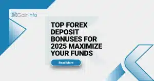 Top Forex Deposit Bonuses for 2025 Maximize Your Funds