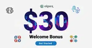 OIPAX Forex Broker $30 No Deposit Welcome Bonus