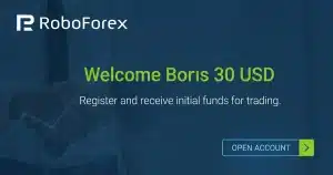 Claim the RoboForex $30 Free Welcome Forex Bonus