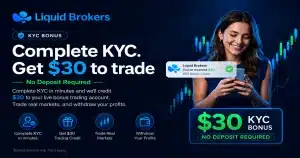 LiquidBrokers $30 KYC no deposit bonus works