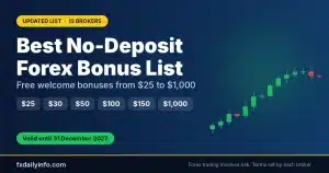 Best No-Deposit Forex Bonus and Free Welcome Bonus List