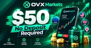 OVX Markets Introduces a $50 Forex No-Deposit Bonus